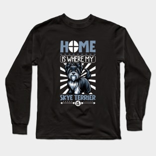 Home is with my Skye Terrier Long Sleeve T-Shirt